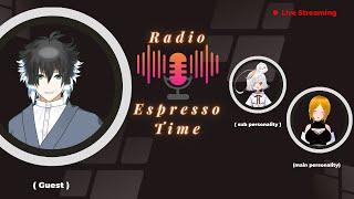 【#ラジオ配信 】ラジオ・エスプレッソタイム☕#119 ～祝日の影響で曜日感覚を失った楽園～【Vtuberコーヒーの楽園】