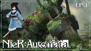 【NieR:Automata -尼爾：自動人形-】EP.1 一切事物都是為了被毀滅而設計的......【EriElise / 個人勢vtuber】