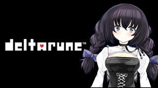 【DELTARUNE】半年ぶりで緊張デルタルーン【鴎メモ/vtuber】