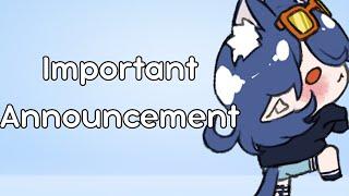 Important Announcement