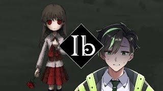 【リメイク版Ib】あの名作フリーホラーゲームをやっていくぞ！( •̀ ω •́ )✧