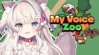【MyVoiceZoo】まったりのんびり動物園つくるぞ~!【#猫目ミルク】