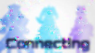 【歌ってみた】Connecting【Mixなし】