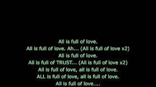 [KARAOKE] All is full of love - BJORK