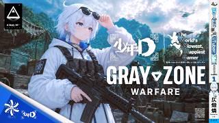 『Gray Zone Warfare』｜The World's Slowest, Happiest Gamer‐キャスト/少年D（CV：仄燬 燐）・2 Friends #Dlive
