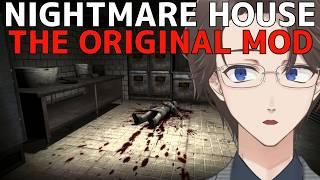 【Nightmare House: The Original Mod】ゾンビだらけの病院から脱出を目指すフリーホラーゲーム【単発配信】
