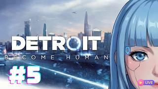 初見プレイ【DETROIT : BECOME HUMAN　#５】人間とアンドロイドの境界線