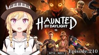 【Dead by Daylight】ハロウィンイベント3日目🎃 意識高めに上を目指す。 Episode:210 ※概要欄必読【三条葵姫Vtuber】