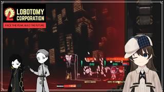 ＃19【Lobotomy Corporation/くじ引き縛りプレイ】深淵をのぞくとき、深淵もまたこちらをのぞいている【駆け出しVtuber/グリム・キッドマン】
