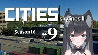 Cities: Skylines II season16 #9【#Vtuber】ゲームプレイ
