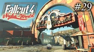 【Fallout 4】ついに！ヌカ・ワールドへ行くぞー！！【part.29】