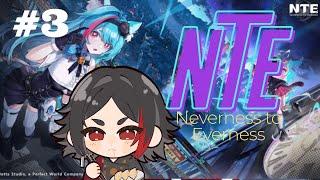 【#NTE】ちょっと短め!ストーリー進める!