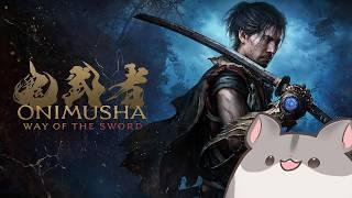 【鬼武者 Way of the Sword】初見歓迎!自分も初見だ!鬼武者最新作 #2【#鬼武者wayofthesword / #Vtuber 】