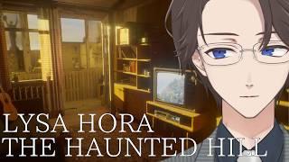 【LYSA HORA: The Haunted Hill】繰り返す悪夢を終わらせるため、夢の中で見る不思議な丘へ【単発配信】