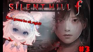 【SILENT HILL f】| Umii will be brave!!!