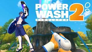 【雑談】今日はもう疲れてしまいやした【PowerWash Simulator 2】