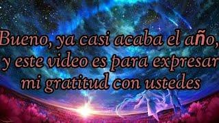 Último Video del Año - Gracias a Todos (♥ω♥*)