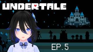 【Undertale】EP.5 跑一點點進度【EriElise / 個人vtuber】