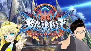 【BLAZBLUE CENTRALFICTION】強くなるために修行する!