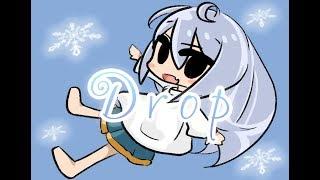 Drop / ずぼらゆる【オリジナル曲】