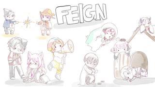 【FEIGN】天才だもん本当だもん!【コラボだよ~!】