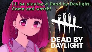 【 #deadbydaylight 】キラーと鯖でご馳走の概念一緒なのおかしいだろイベント【 #vtuber 】