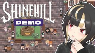 【Shinehill】ヒトの皮を被った宇宙人の村暮らしスローライフ【Vtuber実況:杜本ミネ】(Steam版 シャインヒル デモ版)