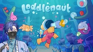 【チル配信/雑談】サメちゃんとまったり海底を掃除!1日目【Loddlenaut】