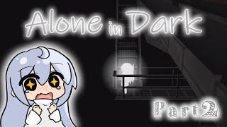 ゆるっとゲーム実況【Alone in Dark】②
