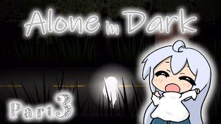 ゆるっとゲーム実況【Alone in Dark】③
